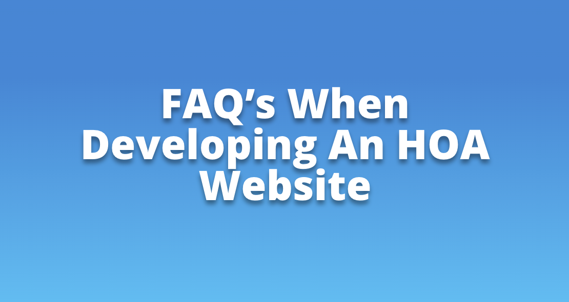 FAQ’s about HOA Websites