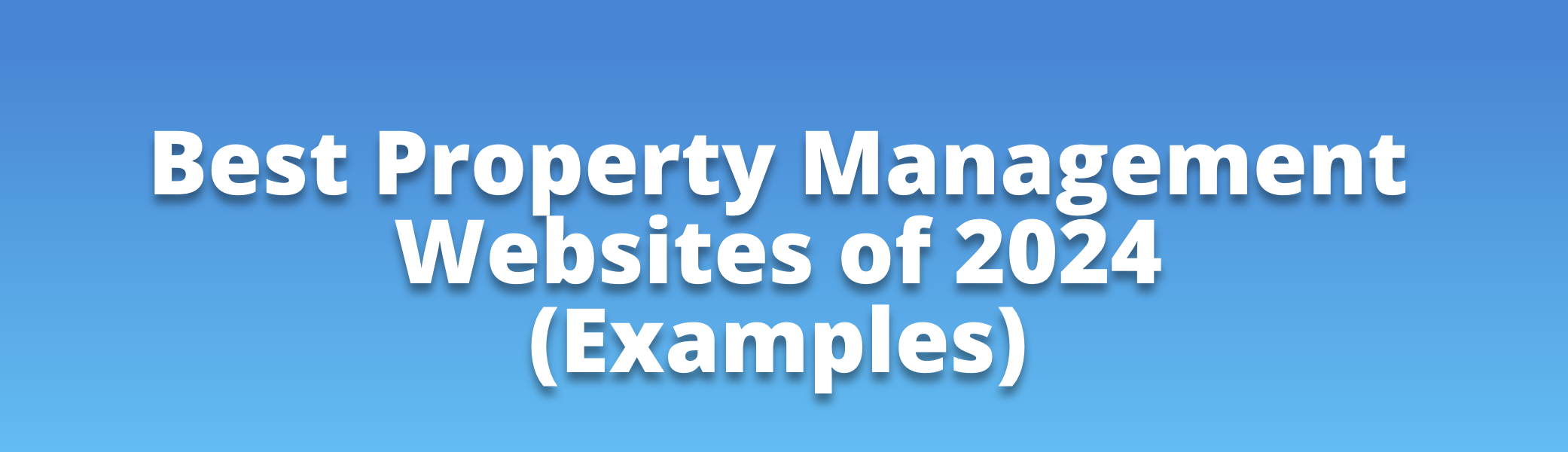 Best Property Management Websites of 2024 (Examples)