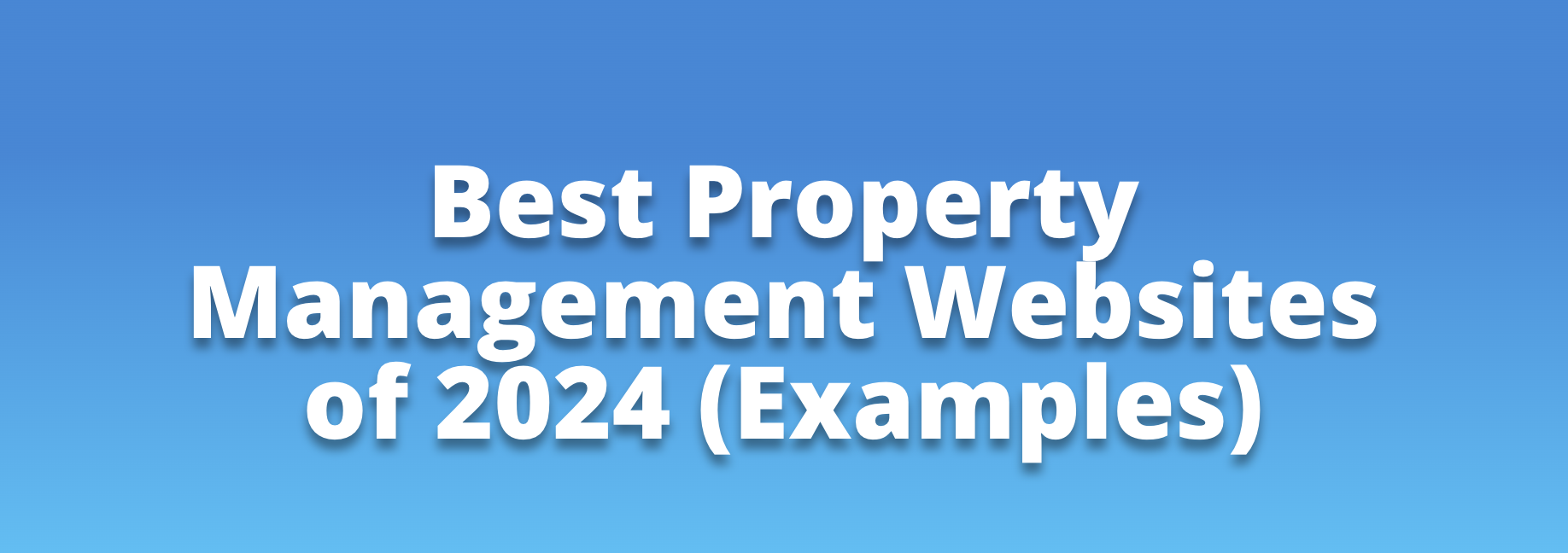 Best Property Management Websites of 2024 (Examples) Best Property Management Websites of 2024 (Examples)