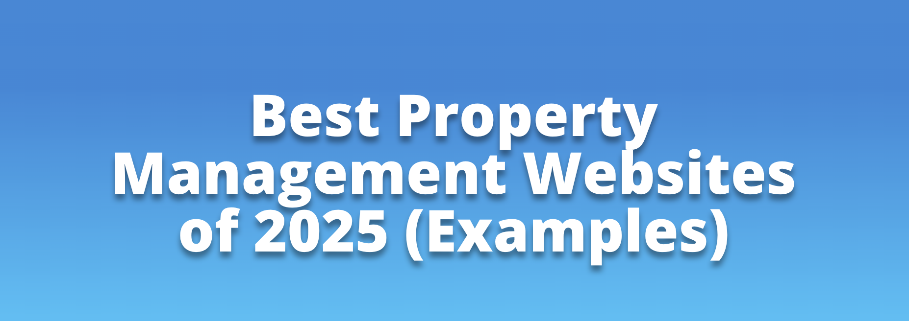Best Property Management Websites of 2025 (Examples) Best Property Management Websites of 2025 (Examples)