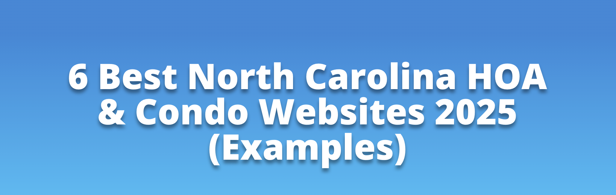 The Best North Carolina HOA Condo Websites The Best North Carolina HOA Condo Websites
